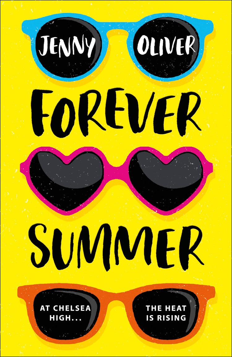 Cover image for Forever Summer: A Chelsea High Novel (Chelsea High Series, Book 2), isbn: 9781405295079