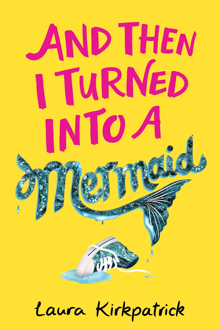 Cover image for And Then I Turned Into a Mermaid, isbn: 9781405295178