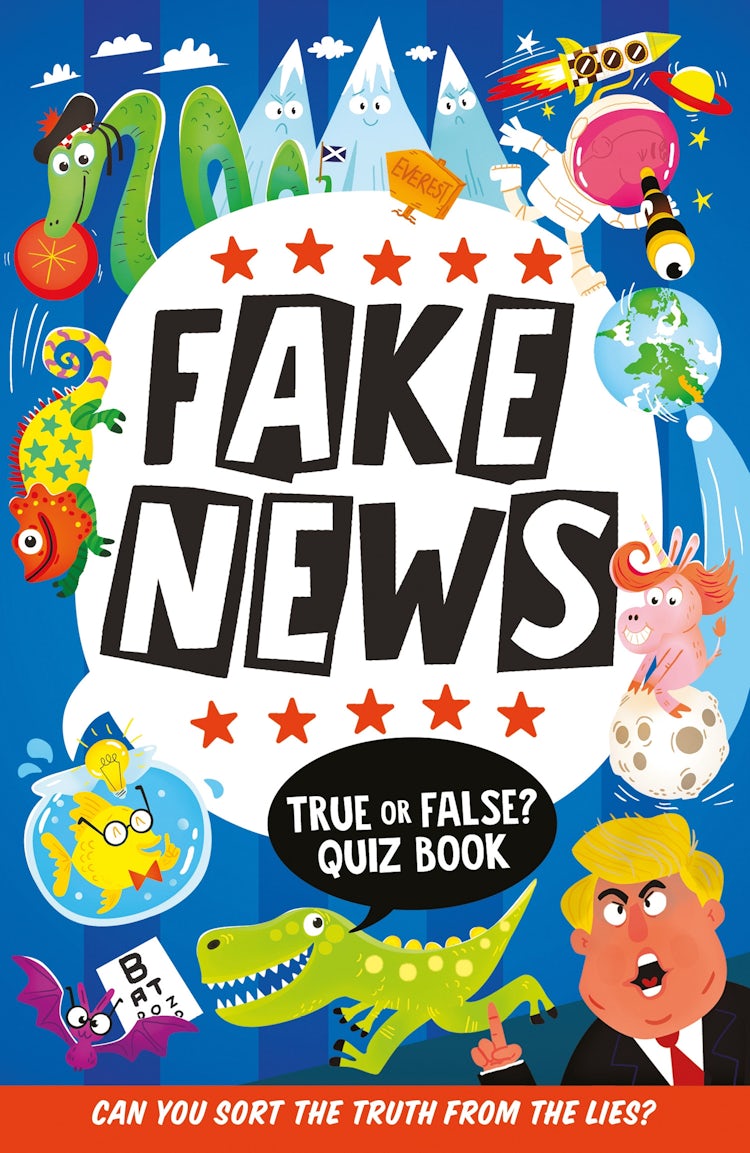 Cover image for Fake News: True or False Quiz Book, isbn: 9781405297660