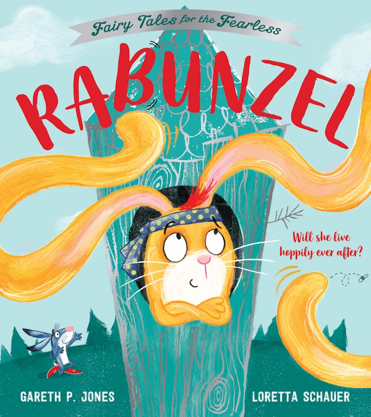 Cover image for Rabunzel: Fairy Tales for the Fearless, isbn: 9781405298582