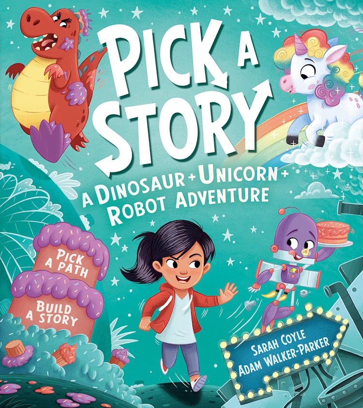 Cover image for Pick a Story: A Dinosaur Unicorn Robot Adventure, isbn: 9781405299053