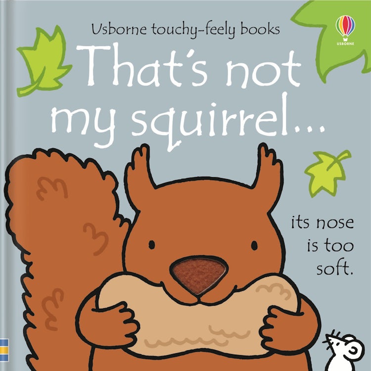 Cover image for That's Not My Squirrel, isbn: 9781409596431