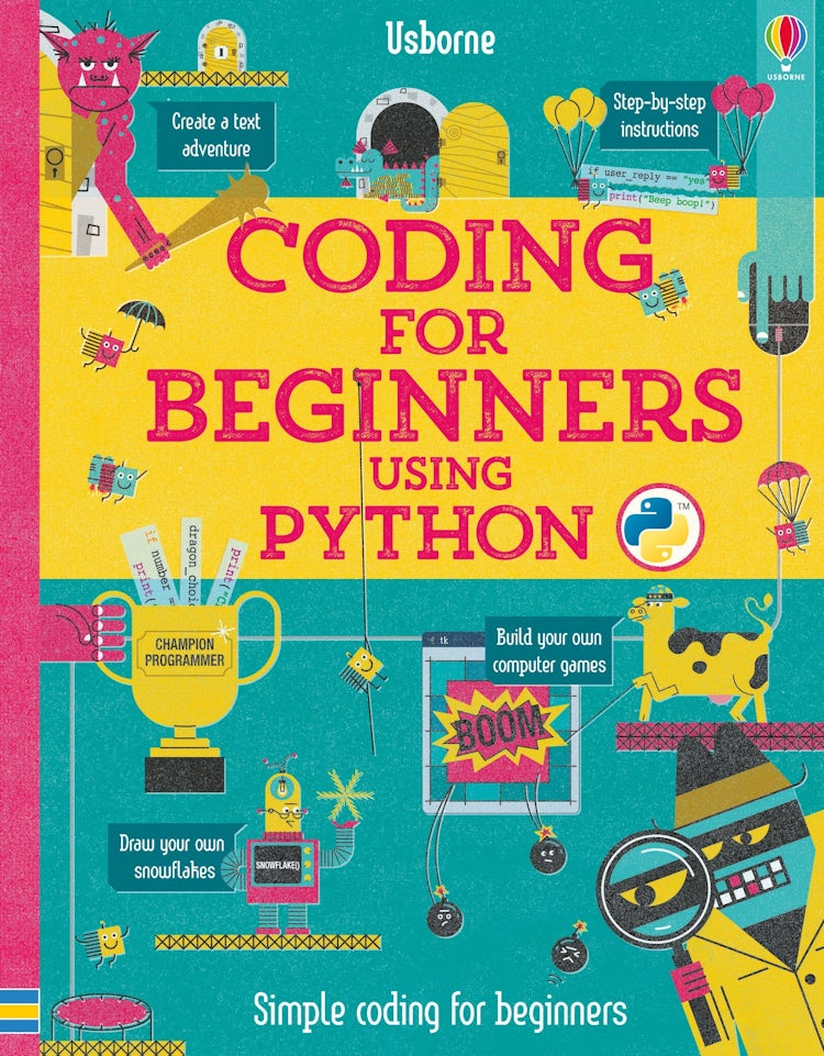 Cover image for Coding for Beginners: Using Python, isbn: 9781409599340
