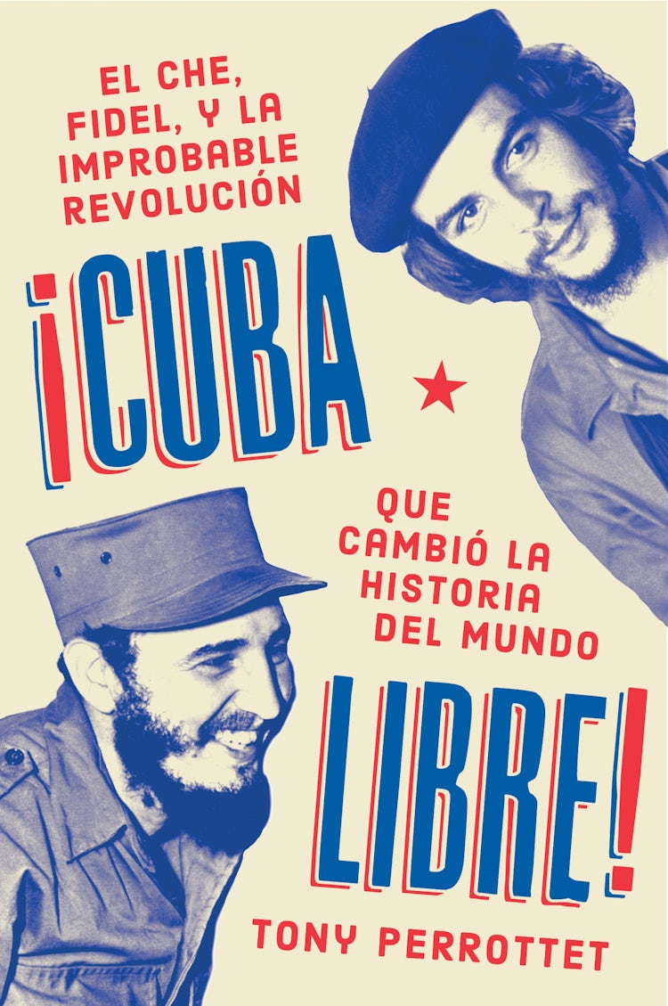 Cover image for Cuba libre \ ¡Cuba libre!, isbn: 9781418597726