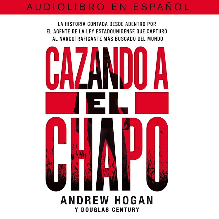 Cover image for Cazando a El Chapo, isbn: 9781418598419
