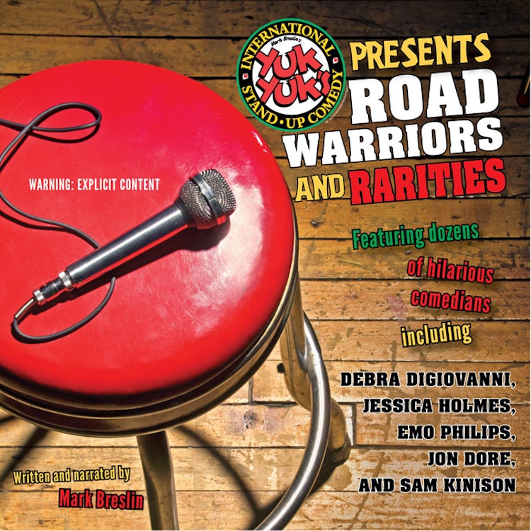 Cover image for Yuk Yuk's Presents Road Warriors And Rarities, isbn: 9781443412681