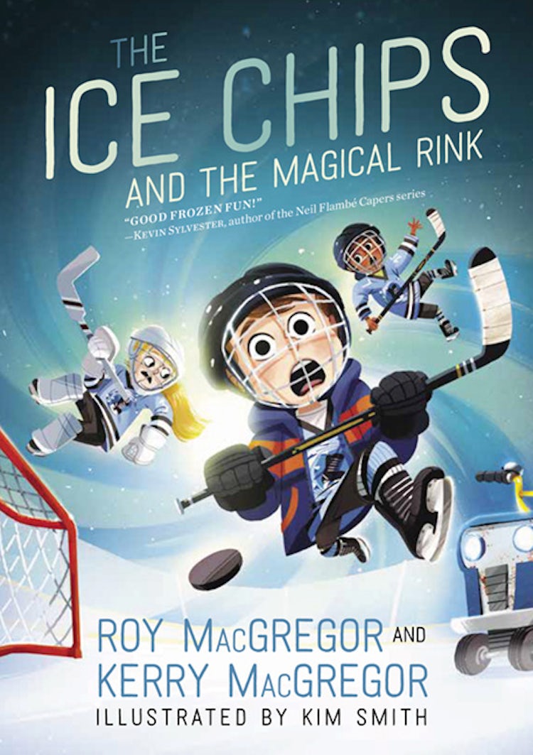 Cover image for The Ice Chips and the Magical Rink, isbn: 9781443452304
