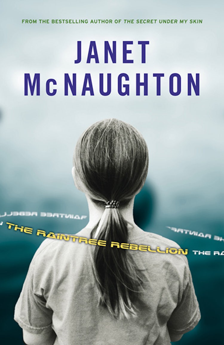 Cover image for The Raintree Rebellion, isbn: 9781443452991