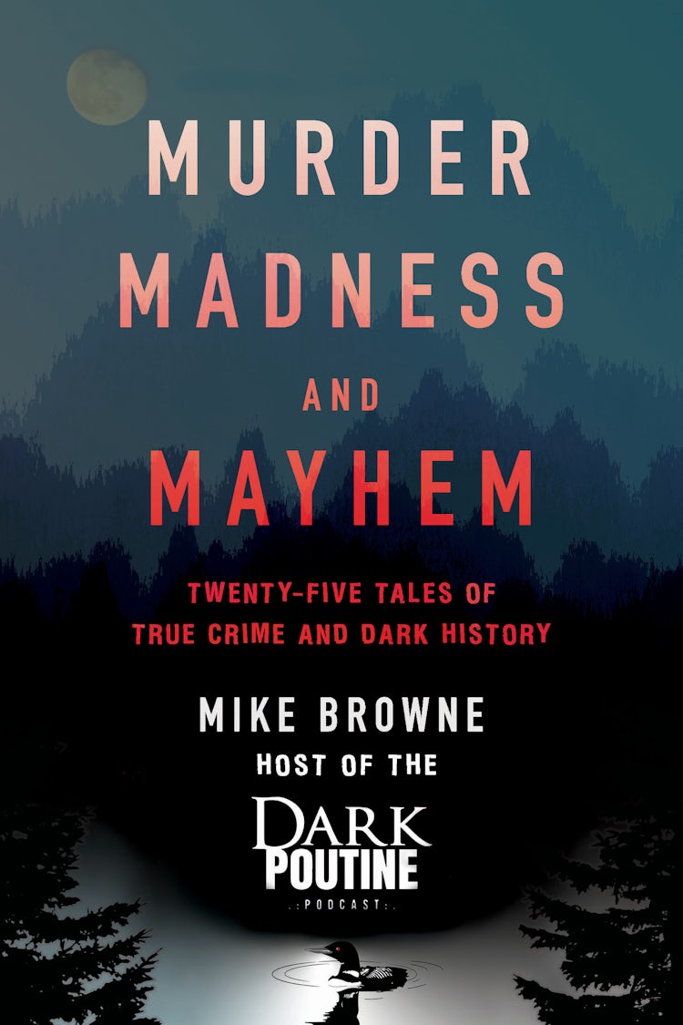 Cover image for Murder, Madness and Mayhem, isbn: 9781443461603