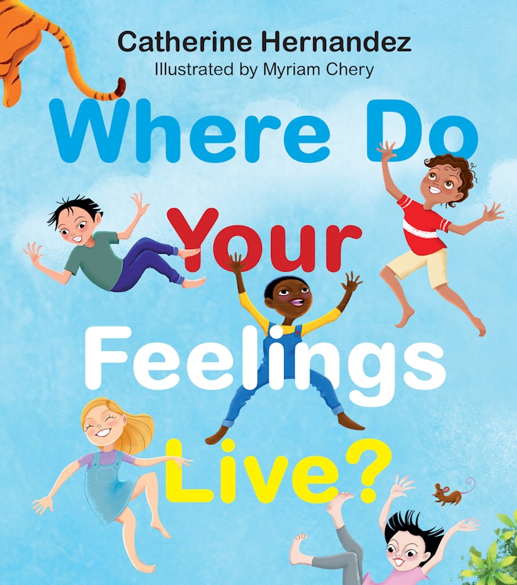 Cover image for Where Do Your Feelings Live?, isbn: 9781443464307