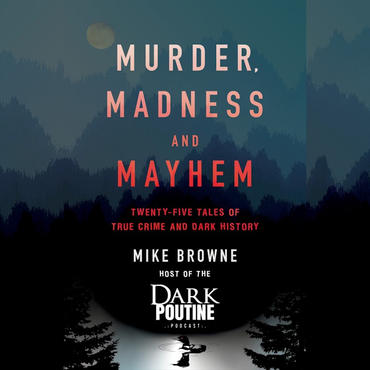 Cover image for Murder, Madness and Mayhem, isbn: 9781443465755