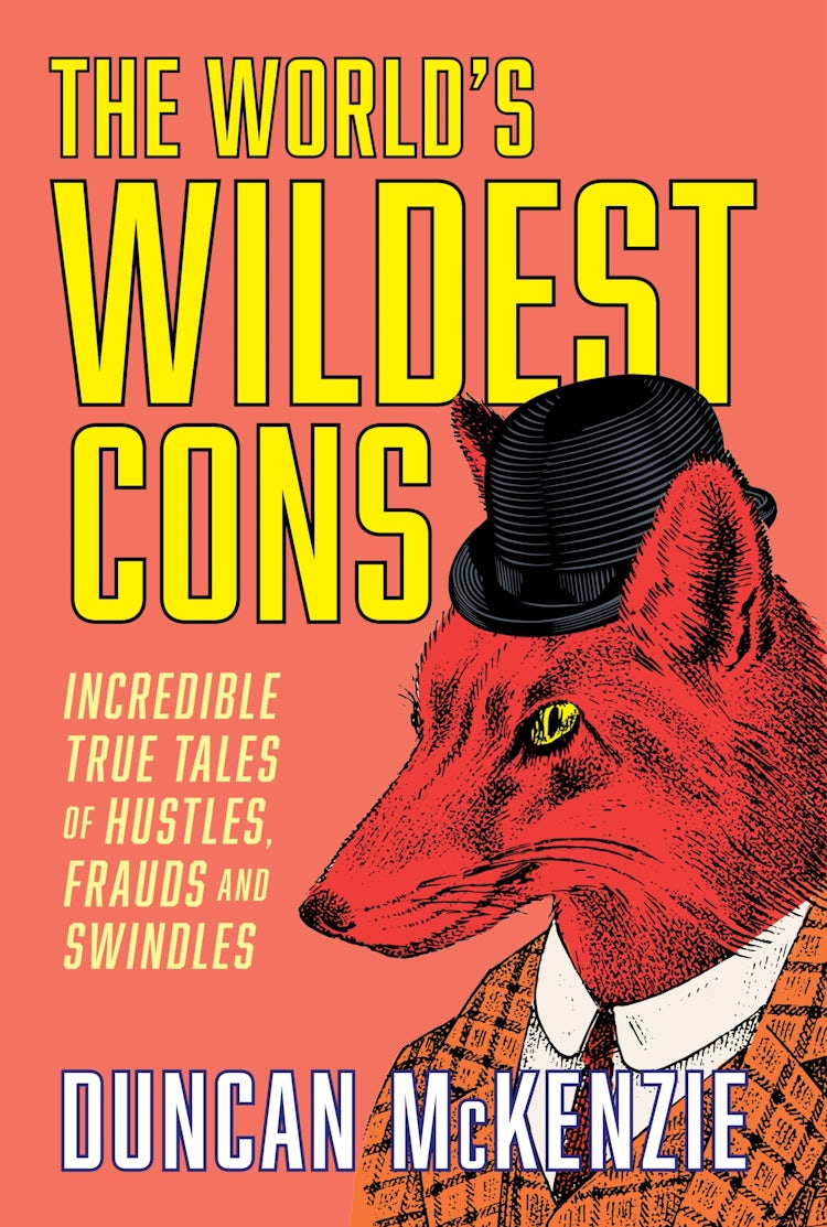 Cover image for The World's Wildest Cons, isbn: 9781443471961