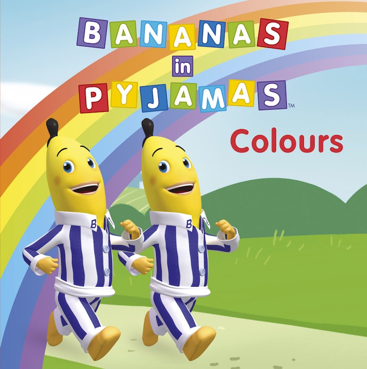 Cover image for Bananas in Pyjamas: Colours, isbn: 9781460700235