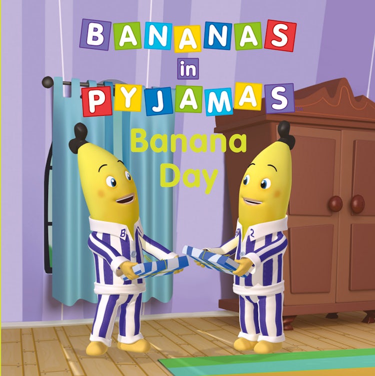 Cover image for Bananas in Pyjamas - Banana Day, isbn: 9781460700570
