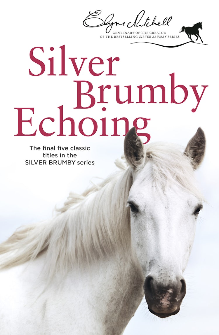 Cover image for Silver Brumby Echoing, isbn: 9781460700679