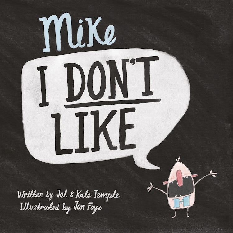 Cover image for Mike I Don't Like, isbn: 9781460702604