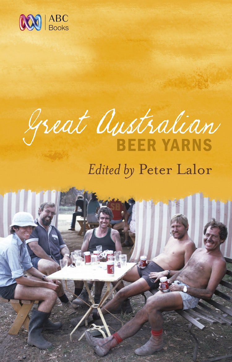 Cover image for Great Australian Beer Yarns, isbn: 9781460702611