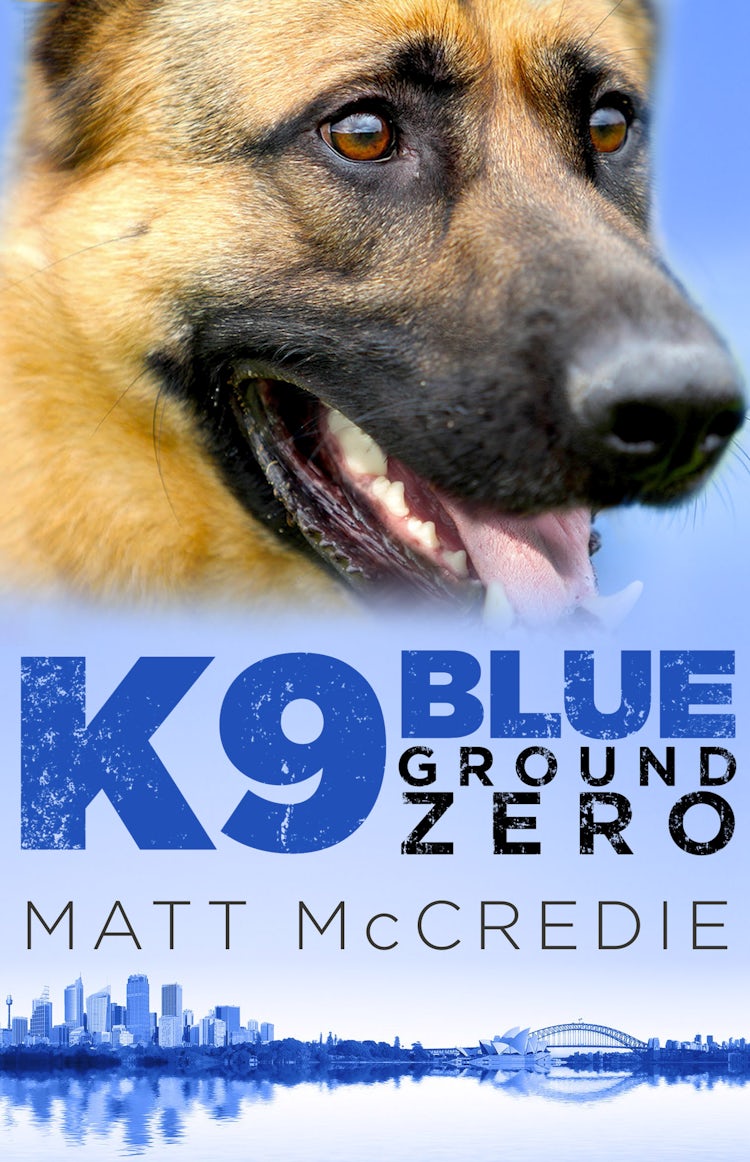 Cover image for K9 Blue: Ground Zero, isbn: 9781460702833