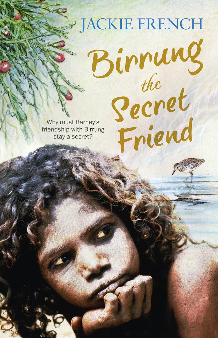 Cover image for Birrung the Secret Friend (The Secret History Series, #1), isbn: 9781460703212