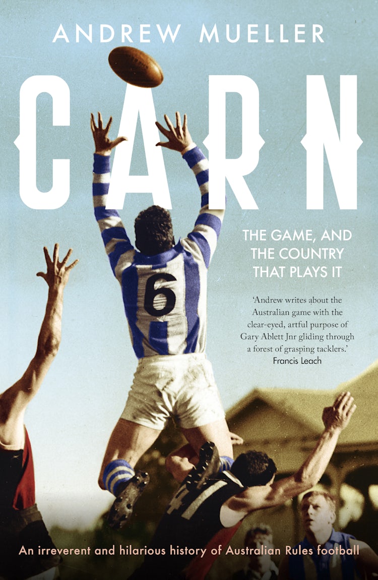 Cover image for Carn: The Game, and the Country that Plays it, isbn: 9781460706763