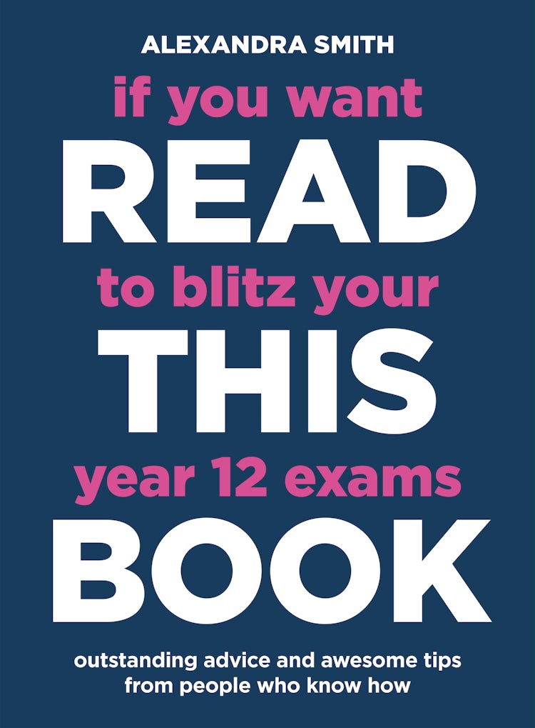 Cover image for If You Want to Blitz Your Year 12 Exams Read This Book, isbn: 9781460708927