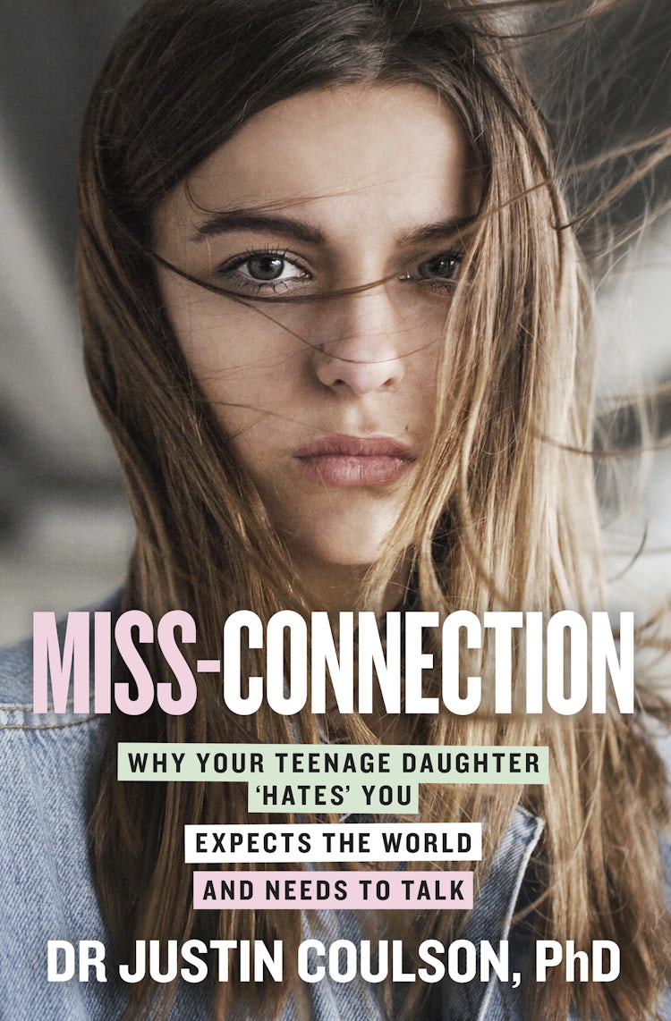 Cover image for Miss-connection: Why Your Teenage Daughter 'Hates' You, Expects the World and Needs to Talk, isbn: 9781460709122