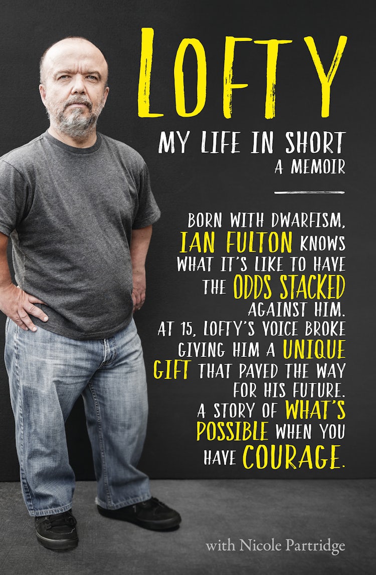 Cover image for Lofty: My Life in Short: A Memoir, isbn: 9781460709238