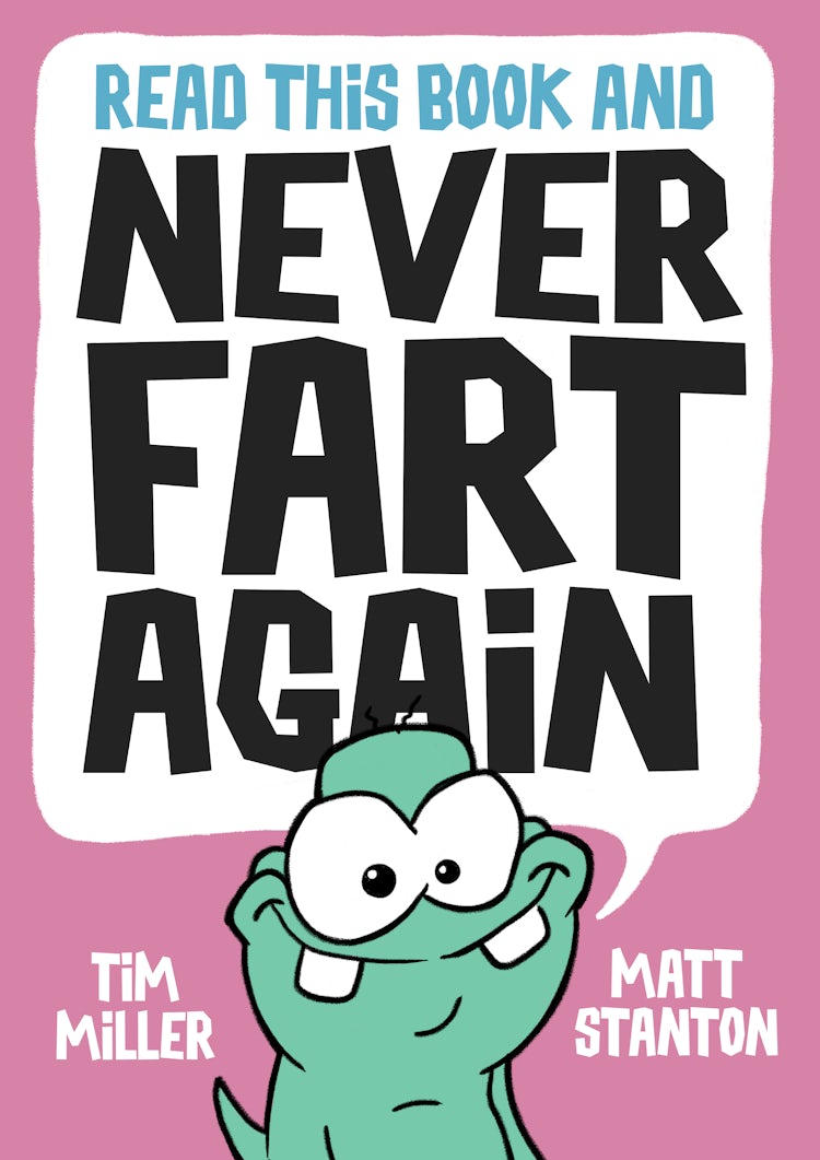 Cover image for Read This Book and Never Fart Again, isbn: 9781460709290
