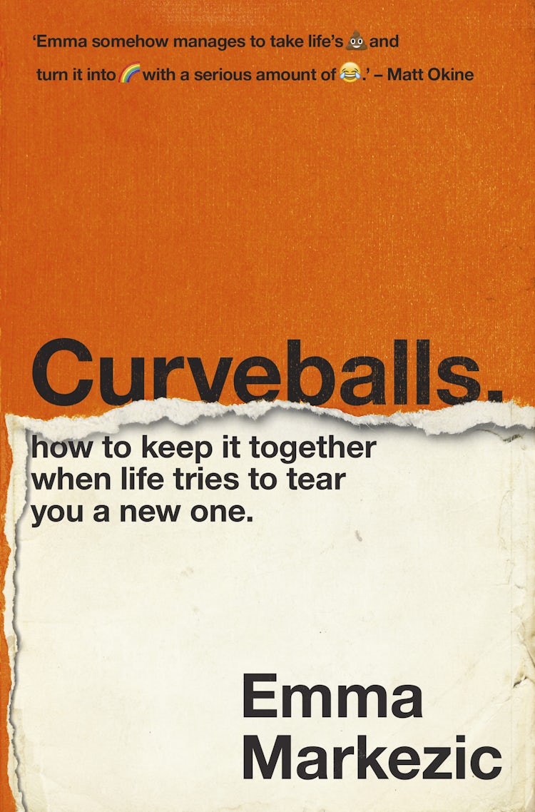 Cover image for Curveballs: How to Keep It Together when Life Tries to Tear You a New One, isbn: 9781460709603