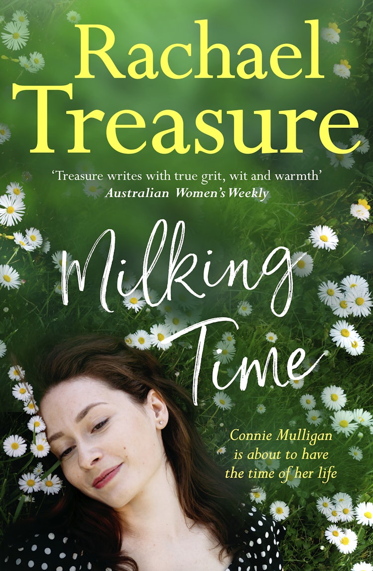 Cover image for Milking Time: The uplifting, funny and emotional new novel from from the favourite Australian bestselling author of Jillaroo, White Horses and The Farmer's Wife, isbn: 9781460711279