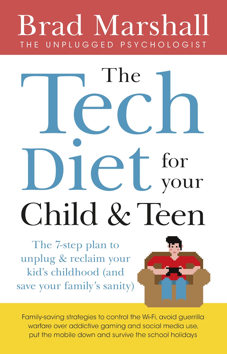 Cover image for The Tech Diet for your Child & Teen: The 7-Step Plan to Unplug & Reclaim Your Kid's Childhood (And Your Family's Sanity), isbn: 9781460711767