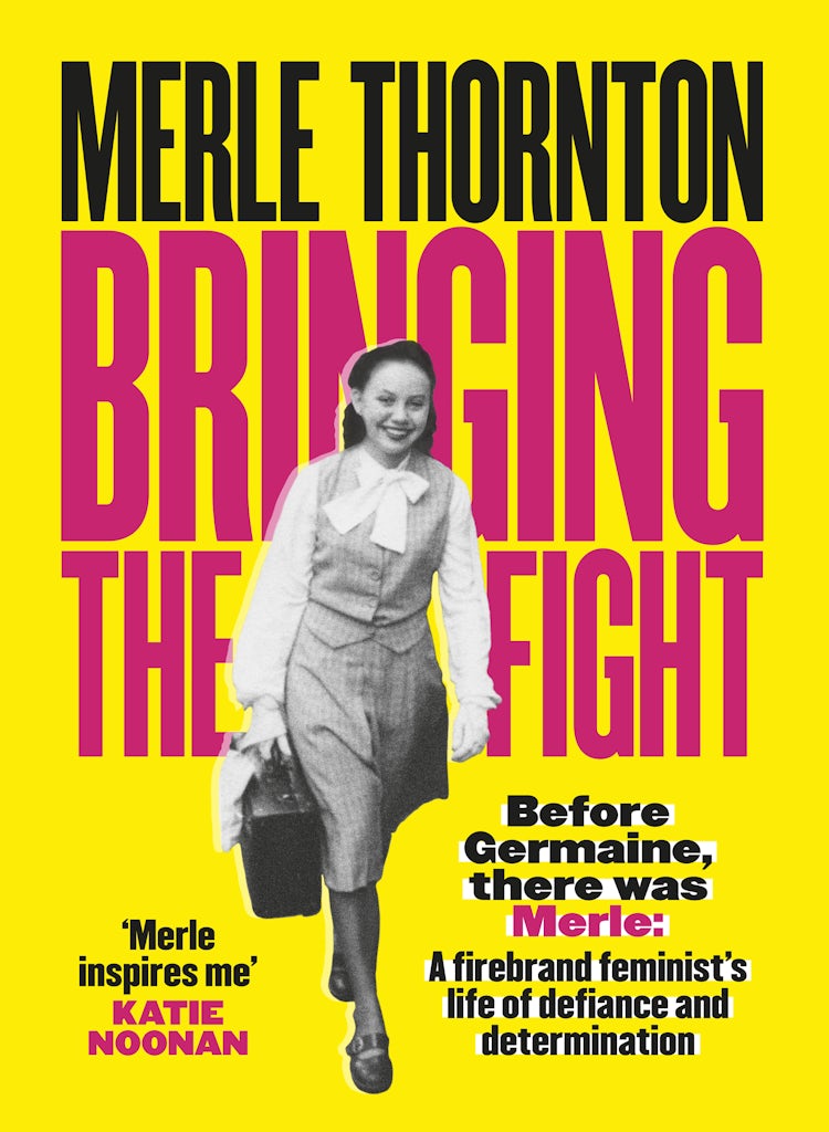 Cover image for Merle Thornton: Bringing the Fight, isbn: 9781460712023