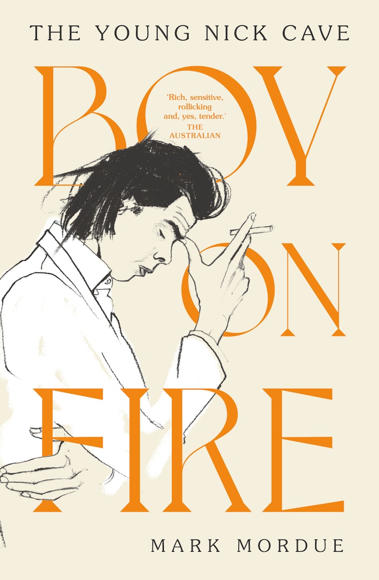 Cover image for Boy On Fire: The Young Nick Cave - Shortlisted for the ABIA Biography Book of the Year 2021, isbn: 9781460713211