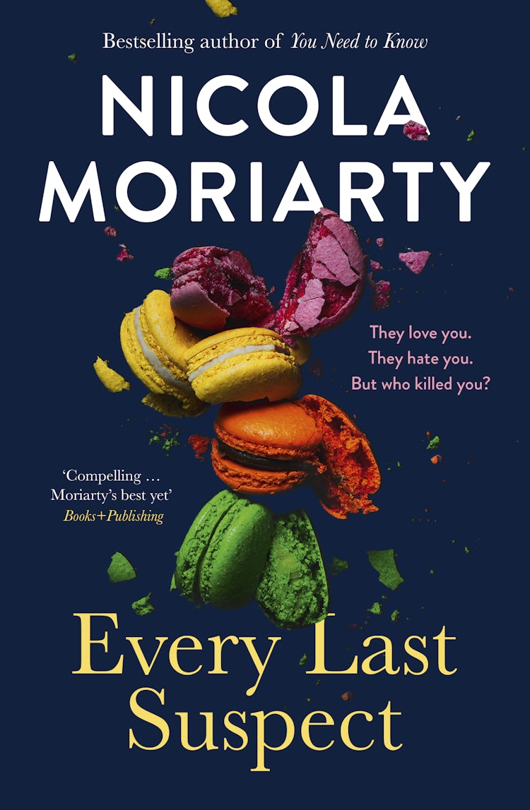 Cover image for Every Last Suspect: The gripping new thriller novel from the bestselling author of YOU NEED TO KNOW, for fans of Sally Hepworth, Nina Simon and Jessie Stephens, isbn: 9781460714072