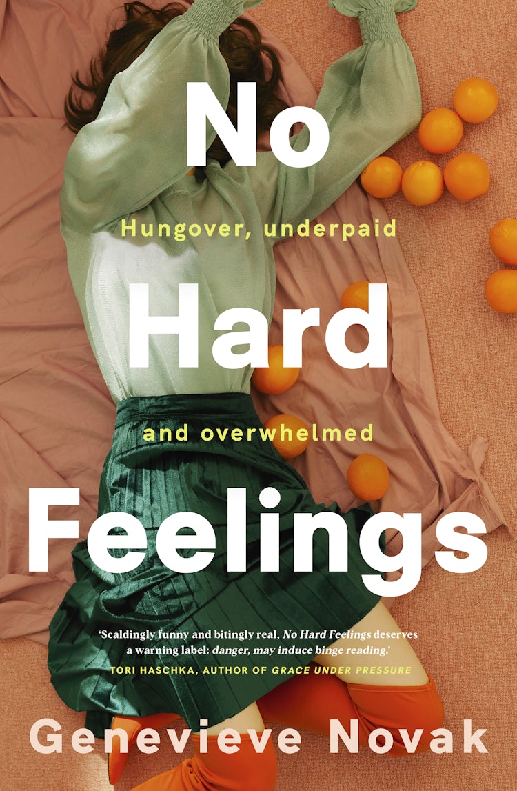 Cover image for No Hard Feelings: TikTok's new favourite book - the witty and vulnerable debut novel from the author of CRUSHING, for readers of Dolly Alderton, Coco Mellors and Curtis Sittenfeld, isbn: 9781460714751