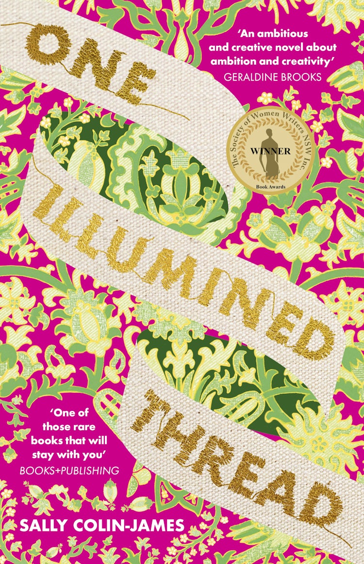 Cover image for One Illumined Thread: The inspired stunning new debut historical novel for fans of Geraldine Brooks, Dominic Smith and Pip Williams, isbn: 9781460714928