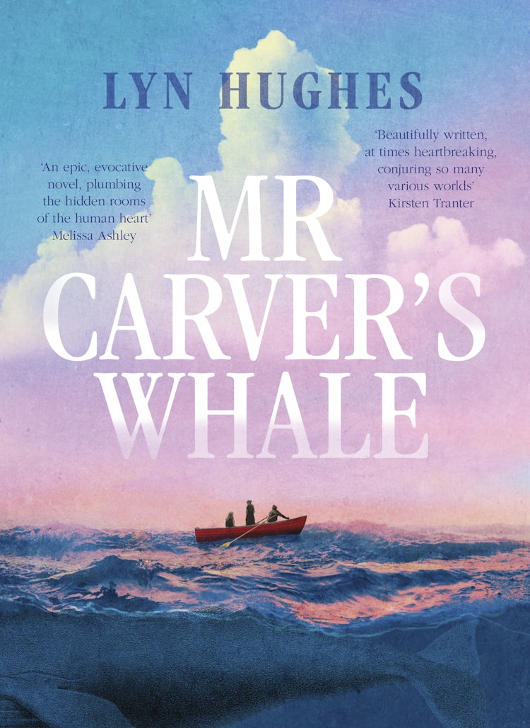 Cover image for Mr Carver's Whale: A brilliant and captivating new historical literary fiction novel for readers of THE SEVEN MOONS OF MAALI ALMEIDA, THE ISLAND OF MISSING TREES and THE MARRIAGE PORTRAIT, isbn: 9781460715536