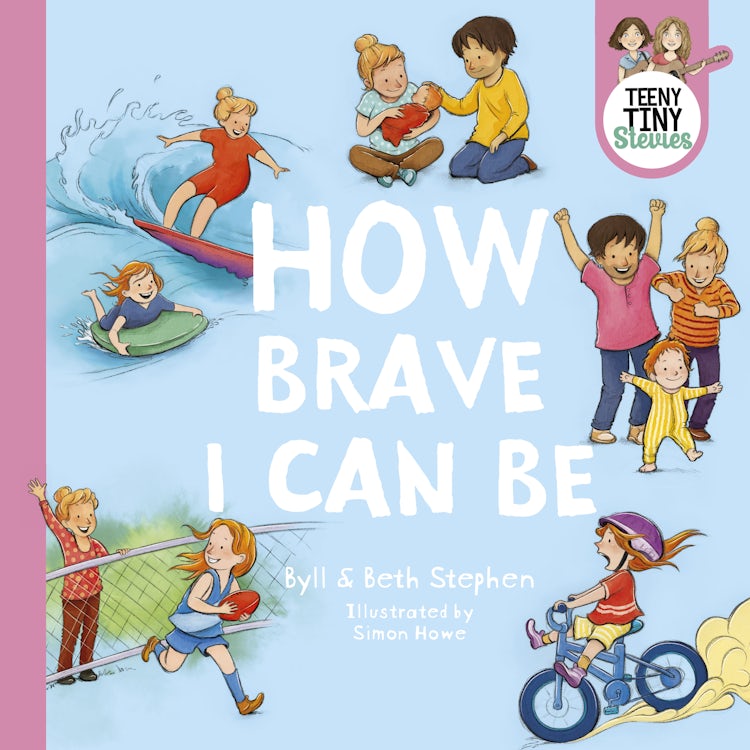 Cover image for How Brave I Can Be (Teeny Tiny Stevies), isbn: 9781460715659