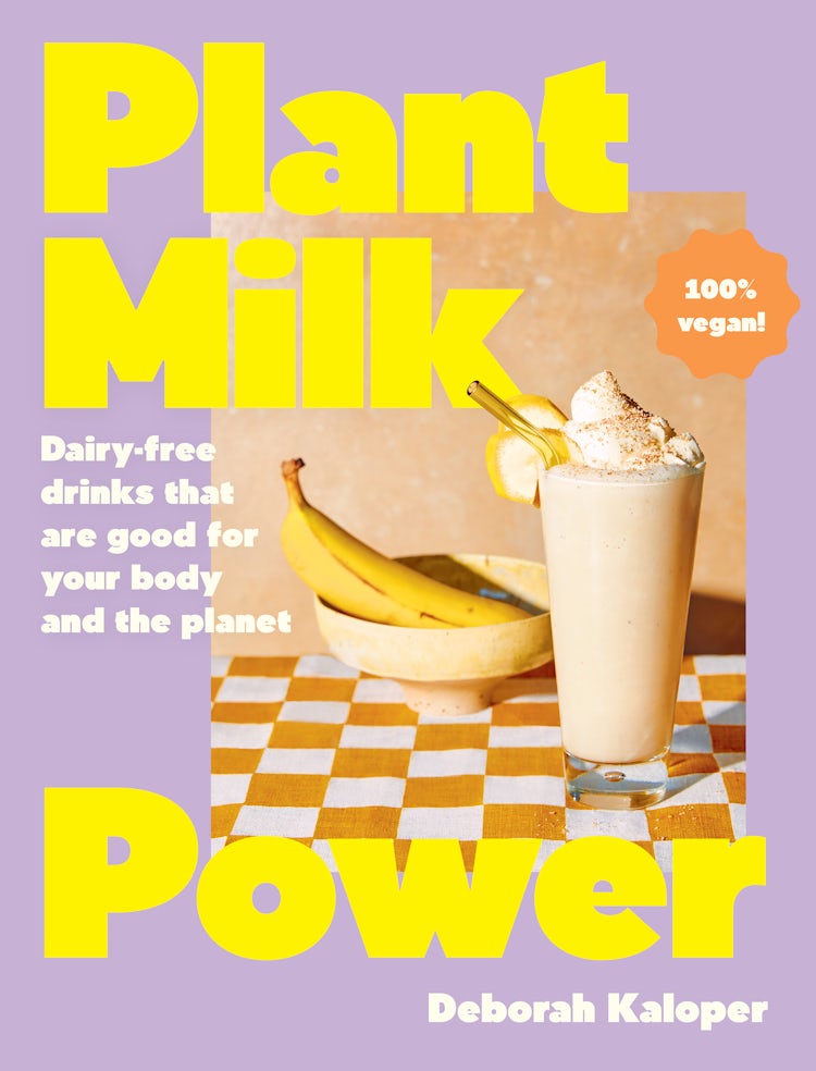 Cover image for Plant Milk Power: Dairy-free drinks that are good for your body and the planet, from the author of Pasta Night and Good Mornings, isbn: 9781460715994