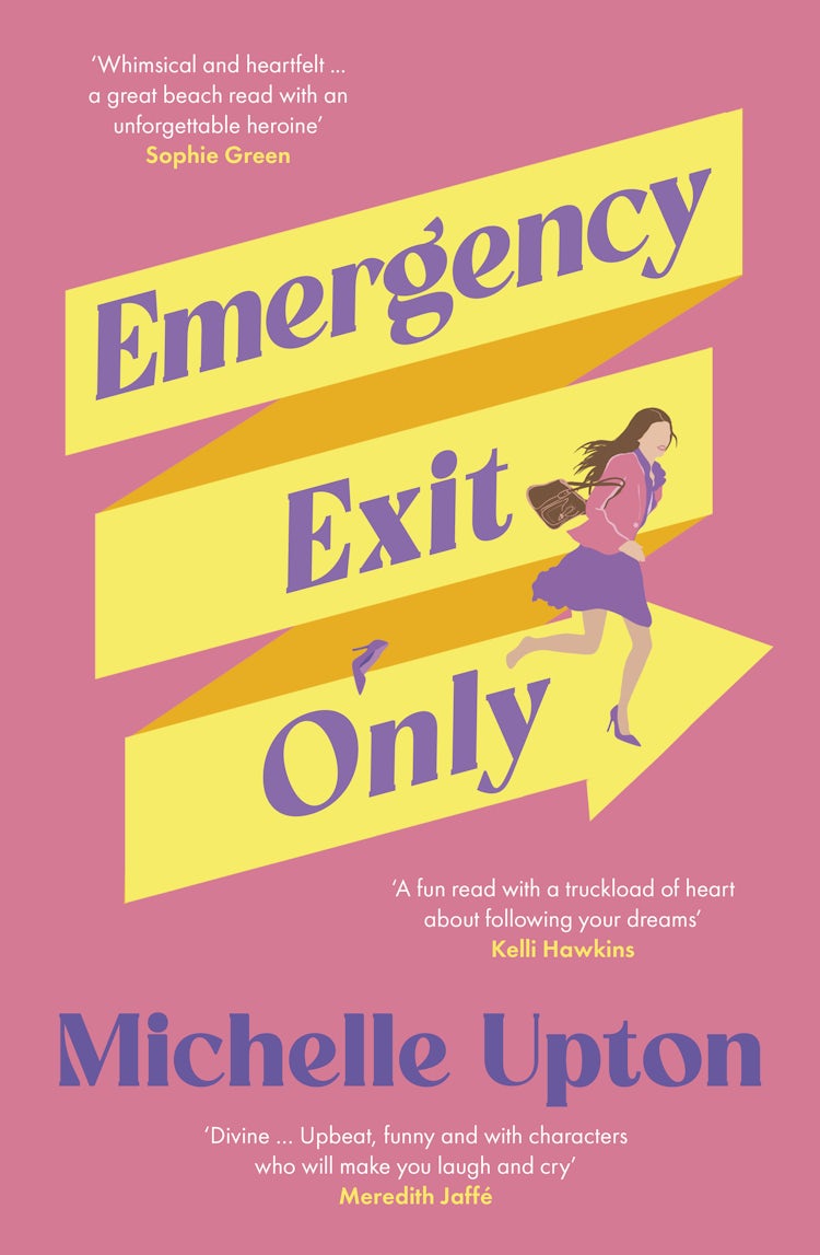Cover image for Emergency Exit Only: The new funny and uplifting summer beach read from the author of Terms of Inheritance for fans of Toni Jordan, Rachael Johns and Jojo Moyes, isbn: 9781460716342
