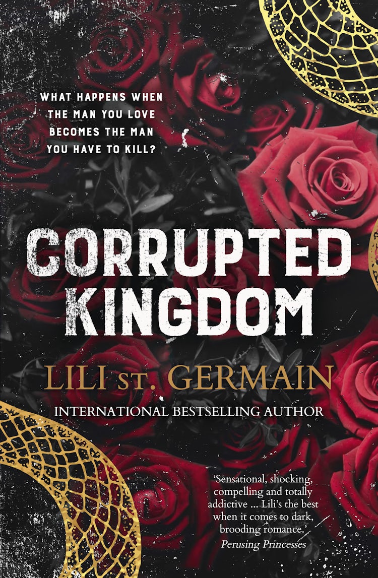 Cover image for Corrupted Kingdom: The complete Cartel Trilogy - the sensational bestselling dark romance from the author of Cruel World and Gypsy Brothers series, isbn: 9781460717097