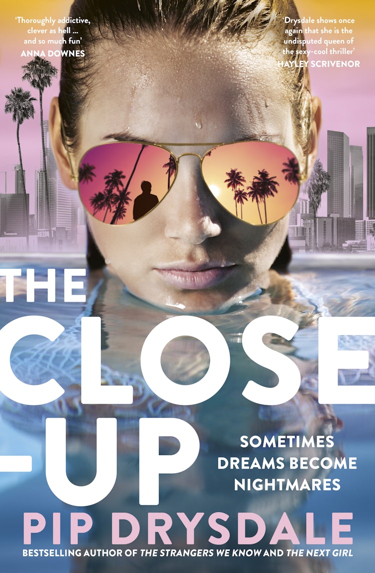 Cover image for The Close-up: The twisty new thriller novel from bestselling author of THE NEXT GIRL and THE PARIS AFFAIR, perfect for fans of Nicola Moriarty, Lisa Jewell and Colleen Hoover, isbn: 9781460717110