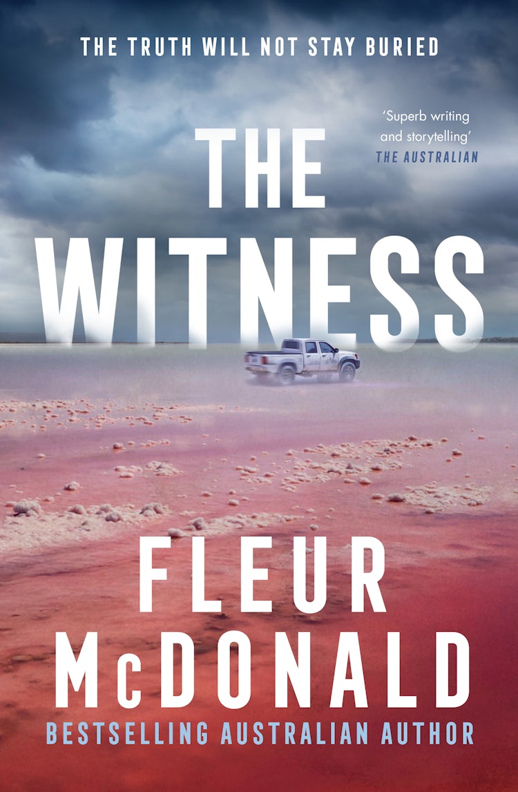 Cover image for The Witness: Third in the series from the bestselling rural crime author of THE PROSPECT, perfect for readers of Jane Harper, Dinuka McKenzie and Chris Hammer, isbn: 9781460718124