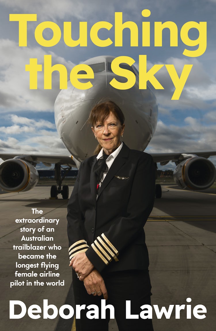 Cover image for Touching the Sky: The extraordinary story of an Australian trailblazer who became the longest flying female airline pilot in the world, isbn: 9781460718599