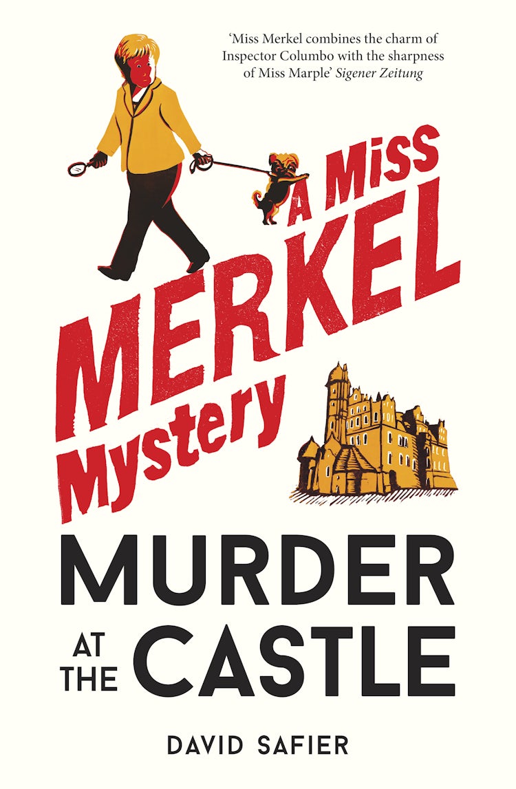 Cover image for Murder at the Castle: A Miss Merkel Mystery - A new cosy crime and #1 bestseller in Germany, perfect for fans of Richard Osman and Benjamin Stevenson, isbn: 9781460719107