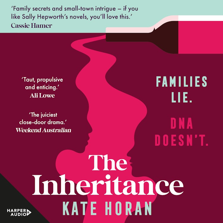 Cover image for The Inheritance: Gripping intrigue and big secrets, the best Australian mystery of 2025 is 'taut, propulsive' and 'unputdownable' perfect for readers of Sally Hepworth and Liane Moriarty, isbn: 9781460732977