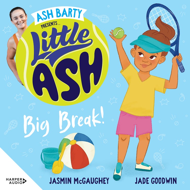 Cover image for Little Ash Big Break!, isbn: 9781460736173