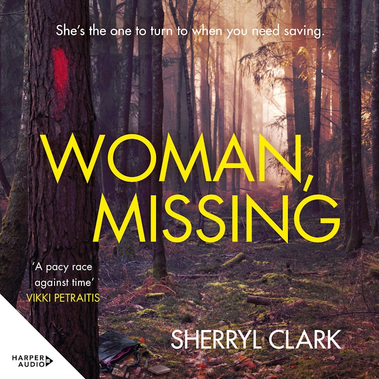 Cover image for Woman, Missing: The best new crime thriller of 2024 from the award-winning author of TRUST ME, I'M DEAD. Shortlisted NZ Booklovers Awards 2025. Perfect for readers of Sarah Barrie.., isbn: 9781460738207
