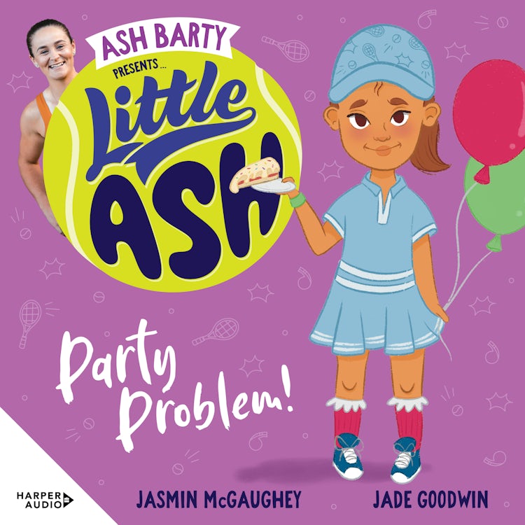 Cover image for Little Ash Party Problem!, isbn: 9781460738375