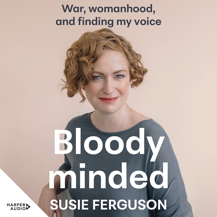 Cover image for Bloody Minded: War, womanhood and finding my voice, isbn: 9781460738498